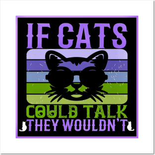 If Cats Could Talk Posters and Art